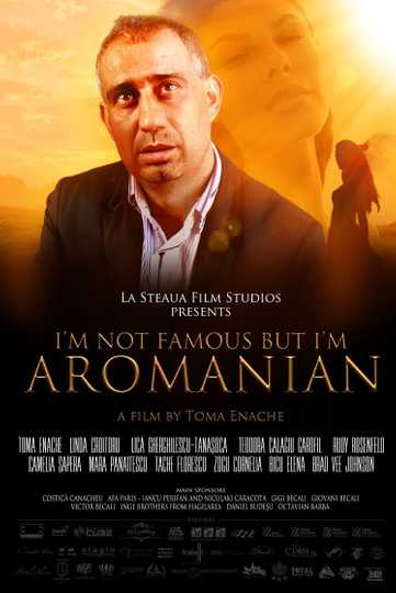 I'm Not Famous But I'm Aromanian Poster