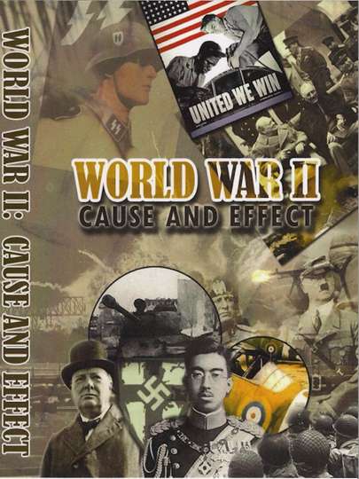 World War II Cause and Effect
