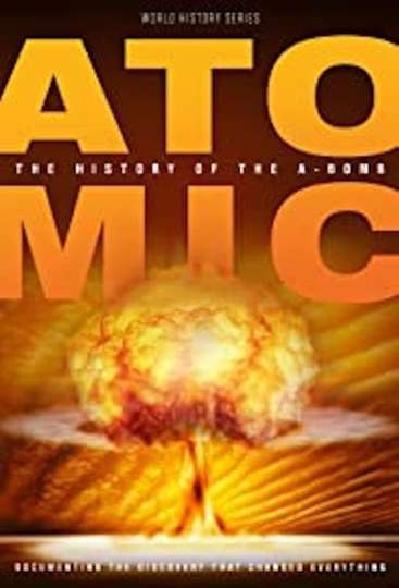 Atomic History Of The ABomb Poster