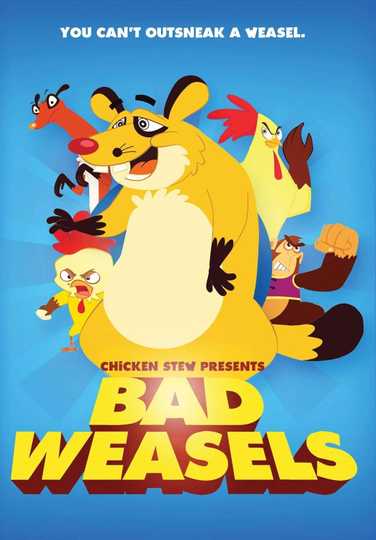 Chicken Stew 5 Bad Weasels