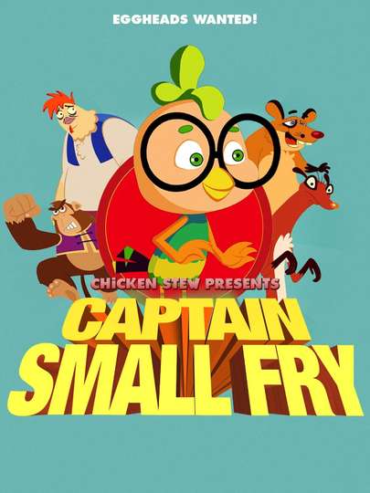 Chicken Stew 7 Captain Small Fry Poster