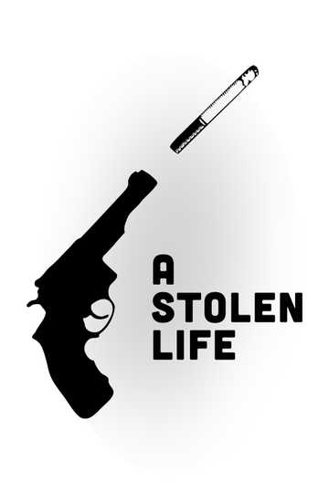 A Stolen Life