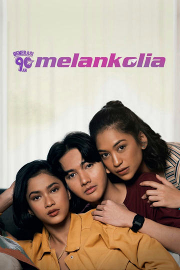 Generasi 90an Melankolia