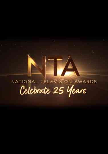 The National Television Awards Celebrate 25 Years Poster