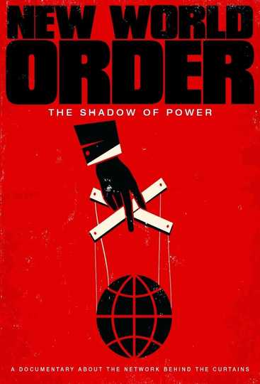 New World Order The Shadow Of Power Poster