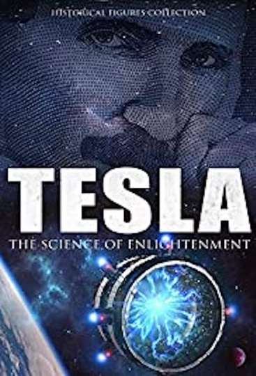Tesla The Science Of Enlightenment