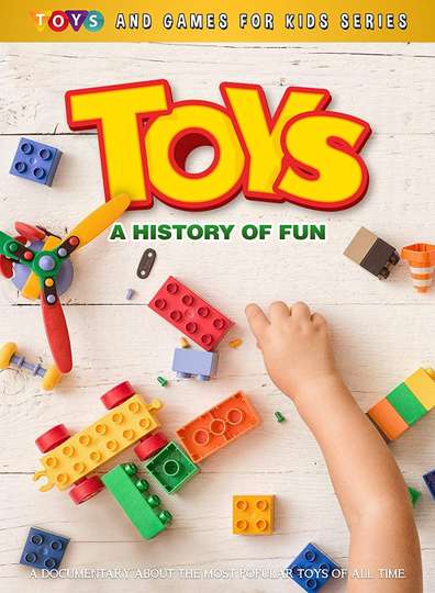 Toys A History Of Fun