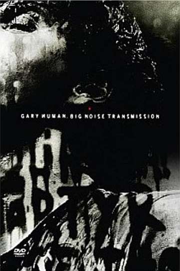 Gary Numan Big Noise Transmission