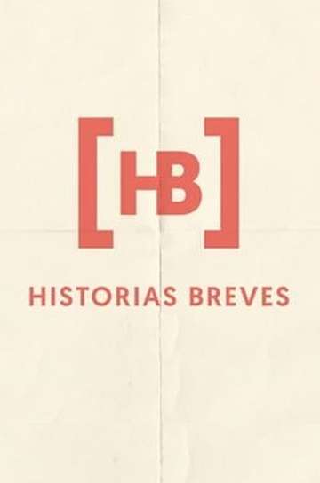 Historias Breves 0 Poster