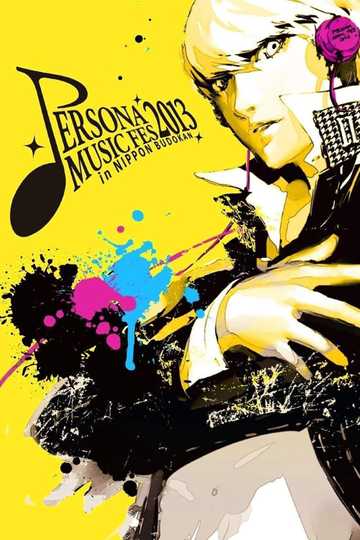 Persona Music Fes 2013 ~in Nippon Budokan