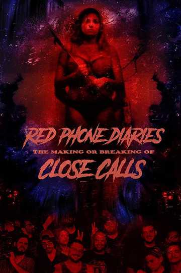 Red Phone Diaries The Making or Breaking of Close Calls