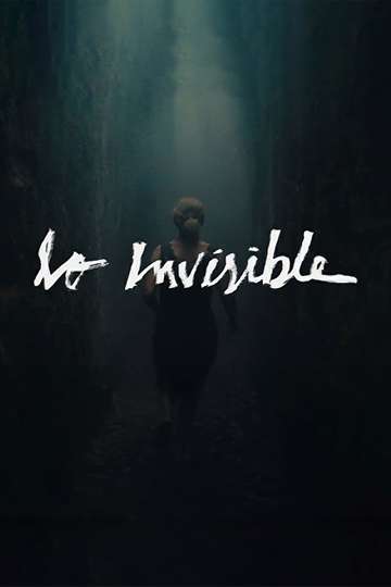 Lo Invisible Poster