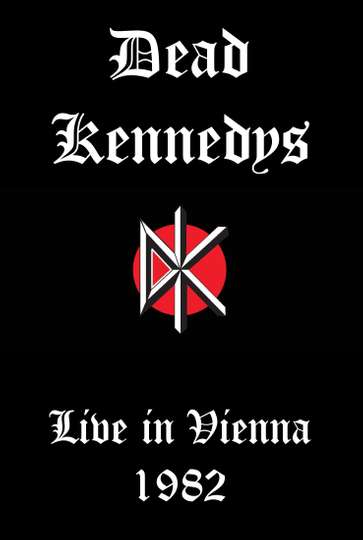 Dead Kennedys Live in Vienna Poster