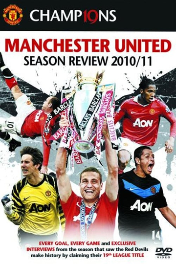 Manchester United Season Review 20102011