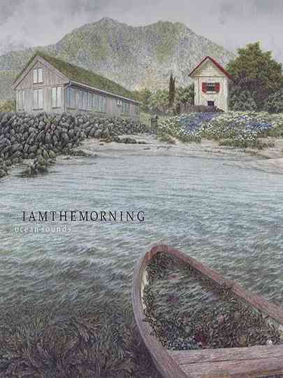 Iamthemorning Ocean Sounds