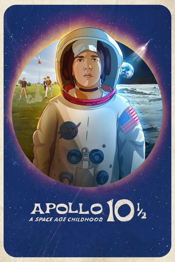 Apollo 10½:  A Space Age Childhood Poster
