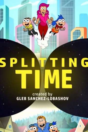 Splitting Time Poster