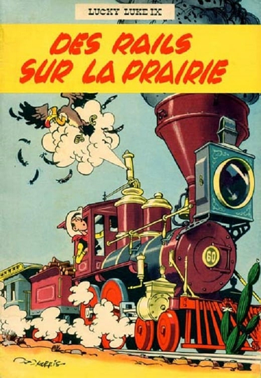 Lucky Luke - Des rails sur la prairie