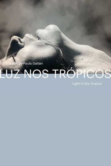 Light in the Tropics Poster