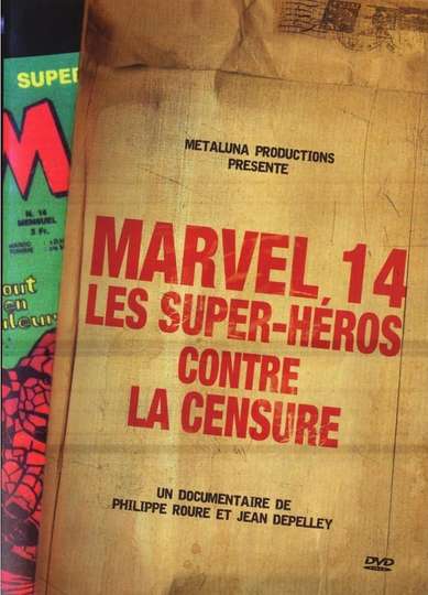 Marvel 14 : Les super-héros contre la censure Poster