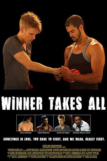 Winner Takes All - Movie | Moviefone