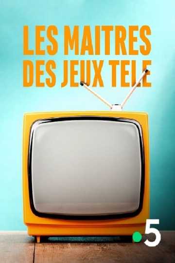 Les maîtres des jeux télé