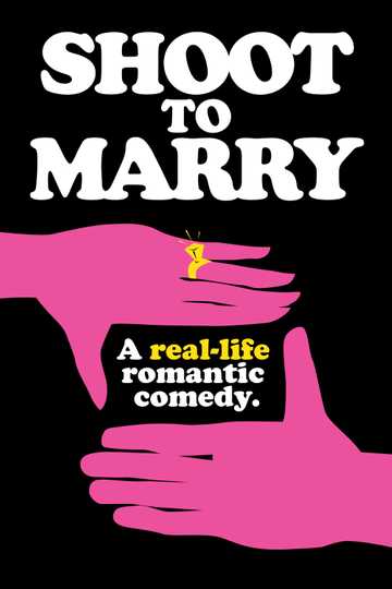 Shoot To Marry Poster