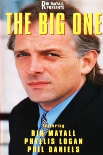 Rik Mayall Presents: The Big One Poster