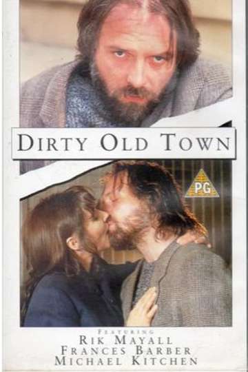 Rik Mayall Presents Dirty Old Town