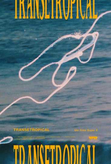 Tropicaltrance Poster