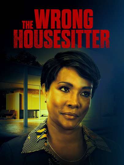 The Wrong Housesitter Poster