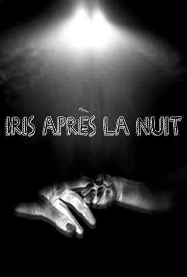 Iris après la nuit