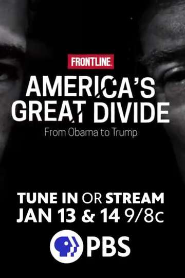 Frontline: America's Great Divide