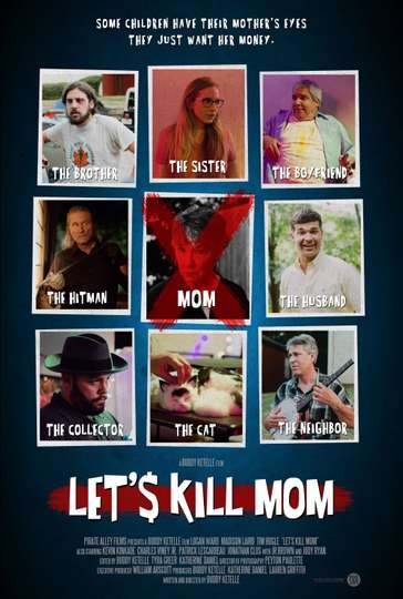 Lets Kill Mom Poster