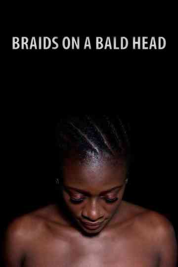 Braids on a Bald Head