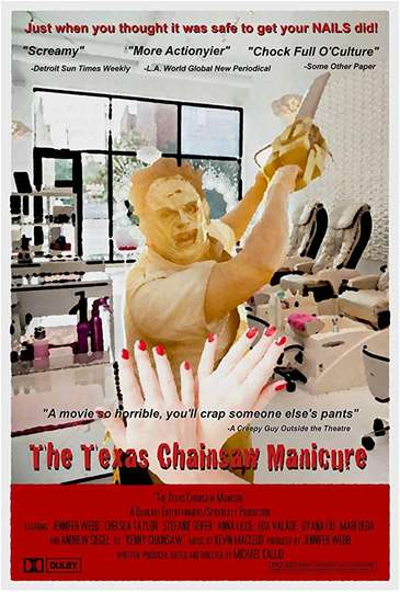 The Texas Chainsaw Manicure Poster