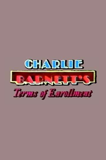 Charlie Barnetts Terms of Enrollment