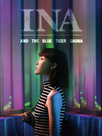 Ina and the Blue Tiger Sauna Poster