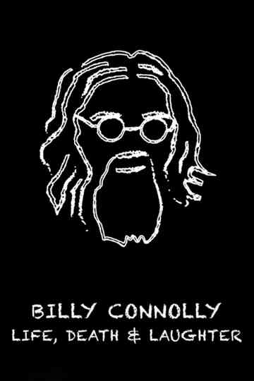 Billy Connolly Life Death and Laughter