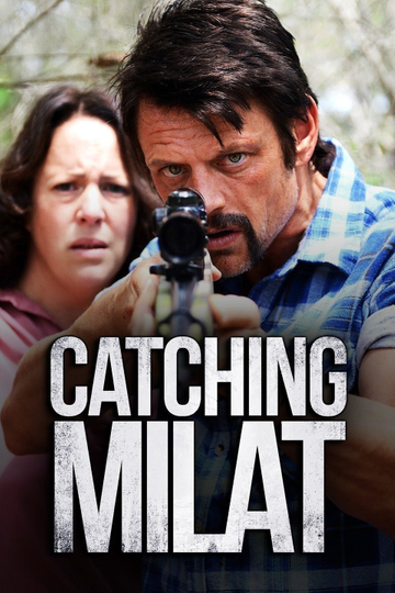 Catching Milat Poster