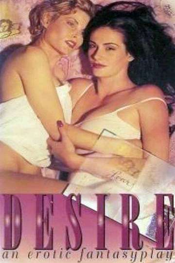 Desire An Erotic Fantasyplay Poster