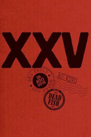 Dead Fish  XXV