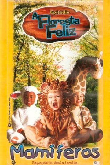 A Floresta Feliz Poster