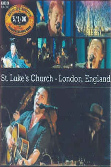 Bruce Springsteen The Seeger Sessions Live at St Lukes