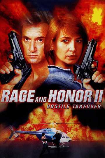 Rage and Honor II: Hostile Takeover