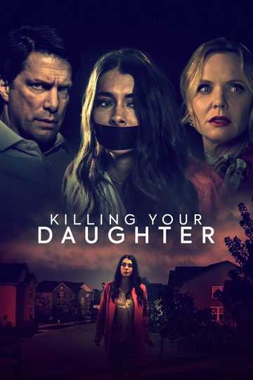 Killing Your Daughter Poster