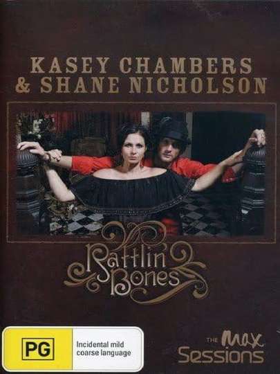 Kasey Chambers  Shane Nicholson Rattlin Bones