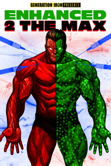 Enhanced 2 the Max Poster