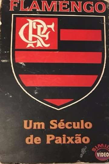 Flamengo A Century of Passion Poster