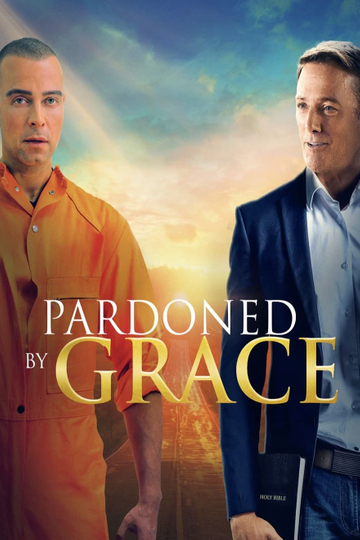 Pardoned by Grace Poster